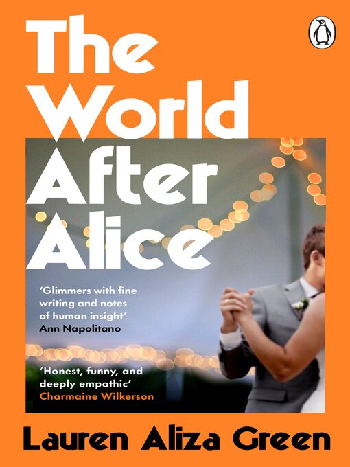 Title details for The World After Alice by Lauren Aliza Green - Available